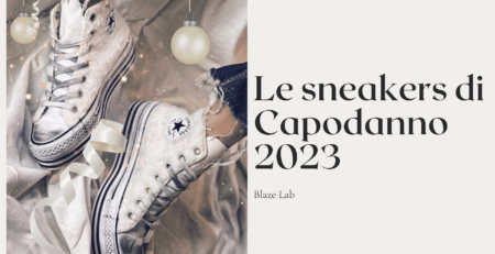 tutte le sneakers da indossare a Capodanno 2023
